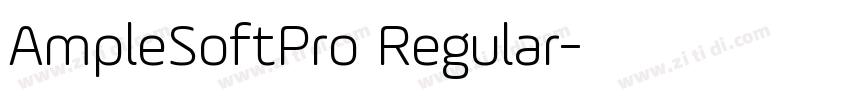 AmpleSoftPro Regular字体转换